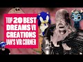 Top 20 Best Dreams VR Games You Can Play Right Now (August 2020) - Ian's VR Corner