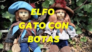 El elfo que te da fuerza de voluntad: Gato con Botas 😽