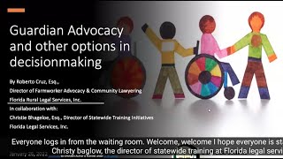 Guardian Advocacy & Other Options in Decision-Making 1/26/22