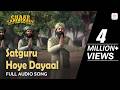 Satguru Hoye Dayaal Full Audio Song Nirmal Singh Chaar Sahibzaade Rise Of Banda Singh Bahadur