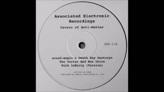 COAM - sound-magic's Death Ray Destroys The Vortex And Has Union With Infinity