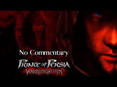 PRINCE OF PERSIA WARRIOR WITHIN Gameplay Walkthrough Part 1 FULL GAME  - No Commentary