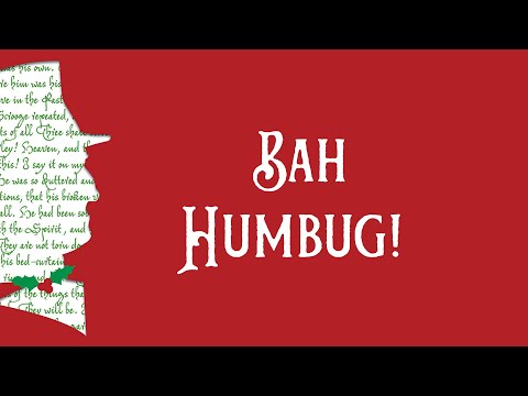 Bah! Humbug!