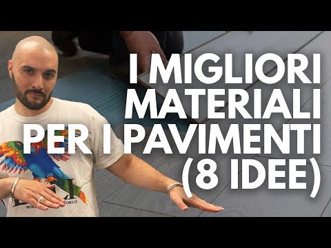 14  Quali sono i MIGLIORI materiali per i PAVIMENTI?