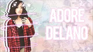 Adore Delano - Pretty Boys Cry (Lyrics)