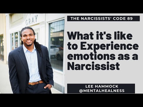 The #Narcissists' Code 89: Do #narcissists have feelings? What's it's like to experience emotions