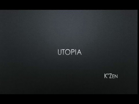 K"Zen - Utopia