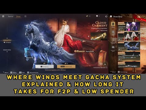 Where Winds Meet Gacha System Explained & How long it takes for F2P & Low Spender