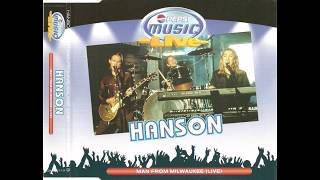 Hanson - &quot;Man From Milwaukee (Pepsi Music Live)&quot;