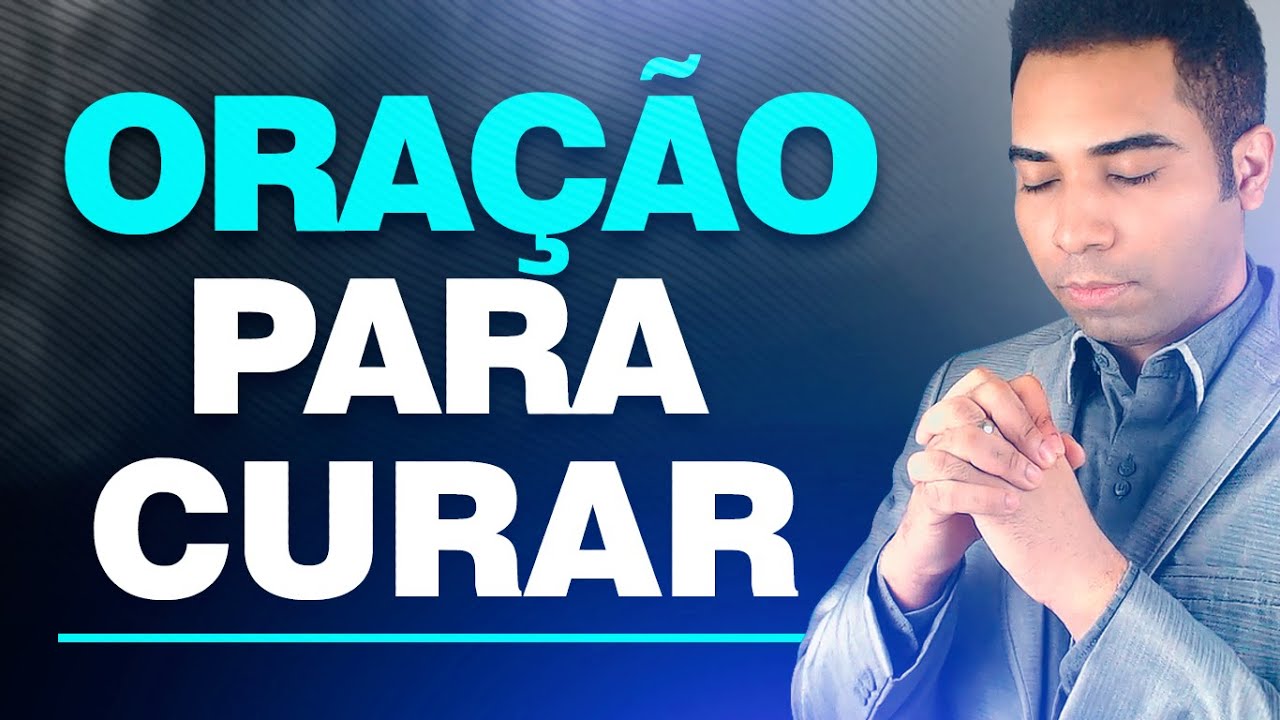 ORAÇÃO DA CURA 🙏 PARA DEUS DAR SAÚDE