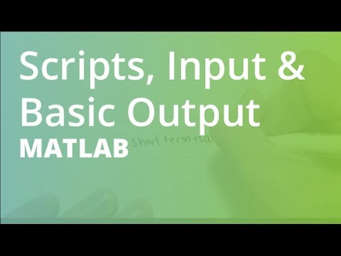 Matlab Scripts Input Basic Output