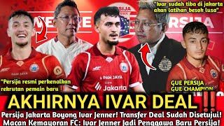 Download lagu Ivar Jenner Akhirnya Deal ke Persija😱Persib bandung Cuma Bisa Lihat⁉️persib ketinggalan lagi?  mp3