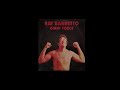 Ray Barreto  Tu propio dolor