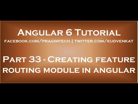 Creating feature routing module in angular