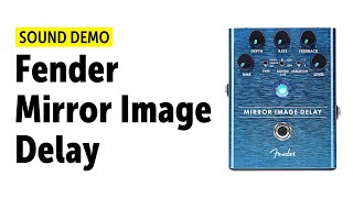 Video thumbnail for Fender Mirror Image Delay Sound Demo (no talking) by Guitar Bonedo