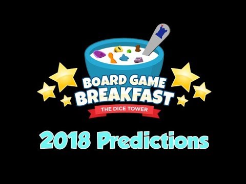 Board Game Breakfast - 2018 Predictions