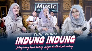 Download lagu Yuni Vebra - Indung Indung ( Music Live) mp3