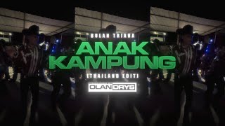 Download lagu Bulan Triana “Anak Kampung” (Thailand Edit) prod.0landrys! mp3