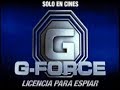 G Force Licencia Para Espiar Spot 2 2009