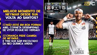 SANTOS BATE O CORINTHIANS; NEYMAR EM SEU MELHOR MOMENTO? ABEL CORNETA VITOR ROQUE - Quebrada FC