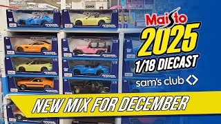 2025 Maisto New December Mix at Sam's Club!!