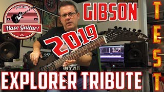 Video thumbnail for Gibson 2019 Explorer Tribute - Test & Review by Have Guitar