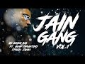 JAIN THE JEWELER GOING BIG FT GUAP TARANTINO PROD JAHK JAIN GANG VOLUME 1 TRACK 06