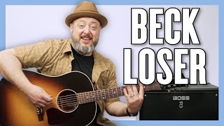 Beck Loser Guitar Lesson + Tutorial