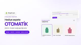 Shopify'da X Al Y Öde ve Hediye Kampanyaları | AutoGift & BOGO Tanıtım