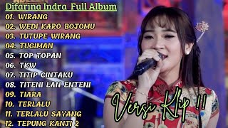 Download lagu DIFARINA INDRA ADELLA FULL ALBUM | WIRANG, WEDI KARO BOJOMU || VERSI VIDIO KLIP! mp3