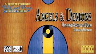 Full Court Press - Angels & Demons ft. Swame the Macka