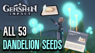 ALL 53 Dandelion Seed Locations | Complete Guide &amp; Efficient Route | Genshin Impact Mondstadt