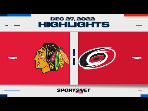 NHL Highlights | Blackhawks vs. Hurricanes - Deecmber 27, 2022