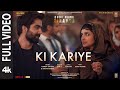 Ki Kariye Full Video Harrdy Sandhu Parineeti Chopra Sakshi Jaidev Kumaar Code Name Tiranga