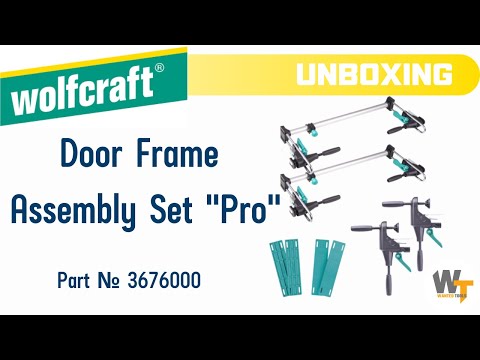 Wolfcraft Door Frame Assembly Set "Pro" (part no  3676000) #unboxing
