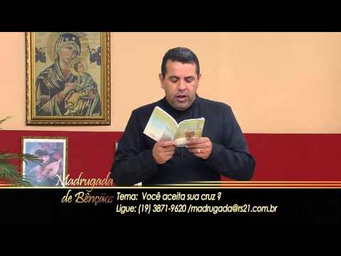 Madrugada de Bençãos 11/09/2013 - Pe. Anderson Lodônio