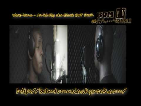 Were Vana An ké Féy aka BlacK OuT ProD
