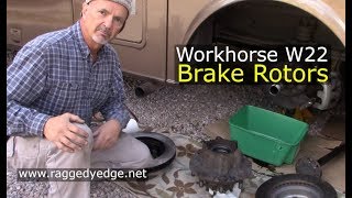 Replacing Workhorse W22 Brake Rotors