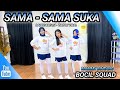 SAMA SAMA SUKA TAPI NUNGGU APA DANCE KREASI TIKTOK VIRAL BOCIL SQUAD MOMMY BINTANG