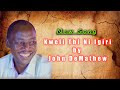 JOHN DEMATHEW KWELI THI NI IGIRI