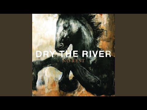 Night Owls - Dry The River