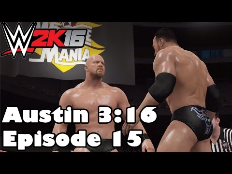 WWE 2K16: 2K Showcase - Austin 3:16 Episode 15 (Stone Cold vs The Rock WrestleMania 15)