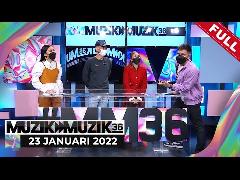 [FULL] Muzik Muzik 36 (2021) | 23 Jan - Tomok & Fatin Afeefa, Tuju, Mia Lateefa, Xpose