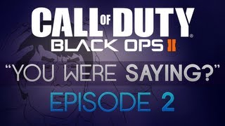 "You Were Saying?" - Episode 2