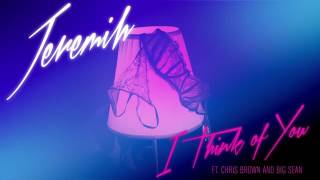 Jeremih - I Think Of You (Audio) ft. Chris Brown, Big Sean