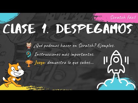 Scratch - Clase 1