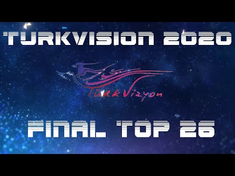 Turkvision 2020 | My Top 26