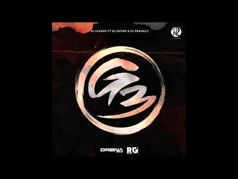 Dj Ivan90 ft Dj Frankly e Dj Shyne - G3.