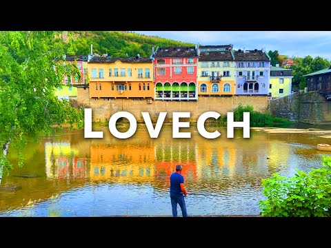 LOVECH BULGARIA | Full Travel Guide for Historical Town България