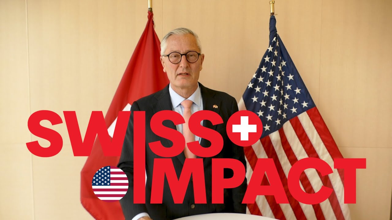 SWISS IMPACT: Highlighting Switzerland's Positive Impact in the U.S.